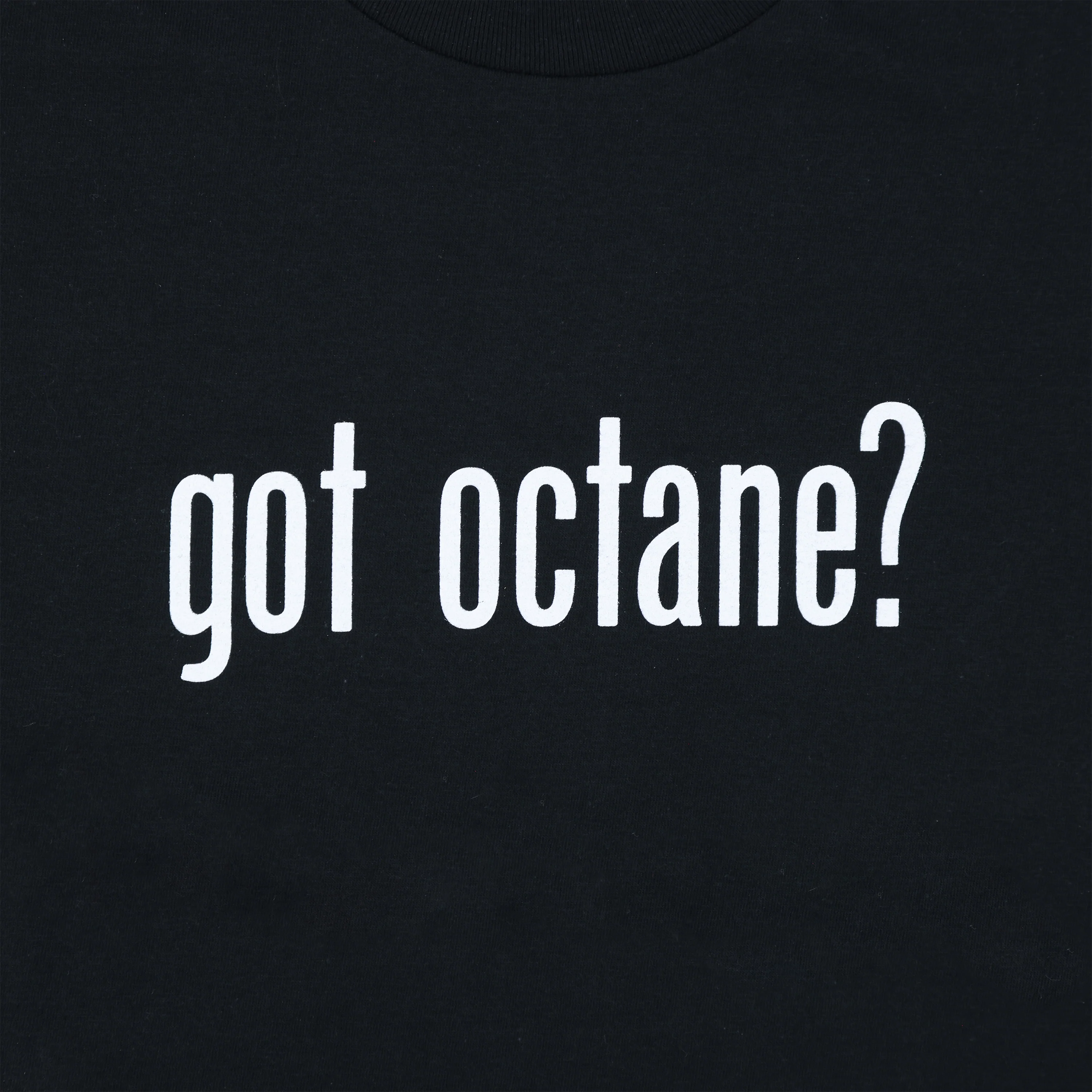 GOT OCTANE? TEE - Image 3